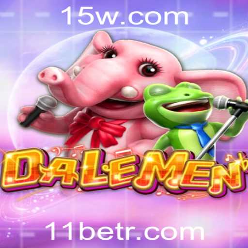 DALEMEN: Explorando o Fascinante Mundo do Jogo com 11bet